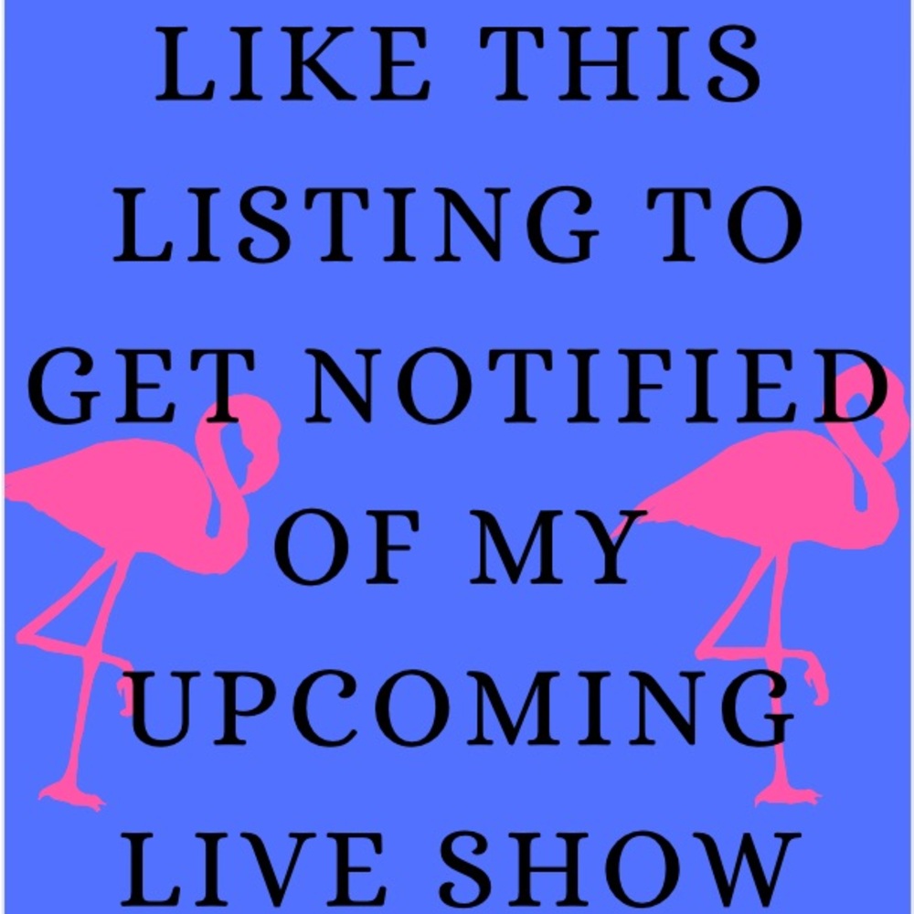 Like this listing to get notified of upcoming show!